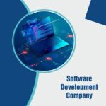 Software Development Companies in India Leading Innovation and Quality Solutions